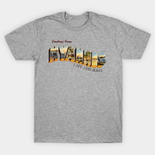 Greetings from Hyannis Cape Cod Massachusetts T-Shirt